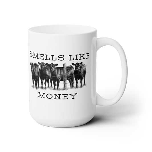 Smells Like Money Ceramic Mug 15oz