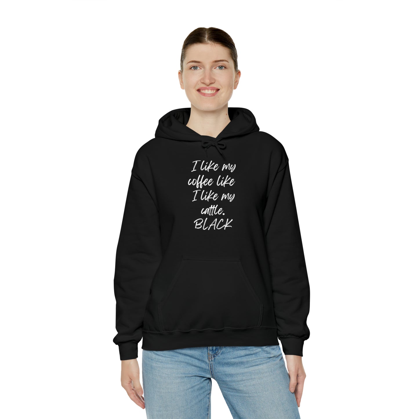 I Like My Coffee Like I Like My Cattle. BLACK  Unisex Heavy Blend™ Hooded Sweatshirt